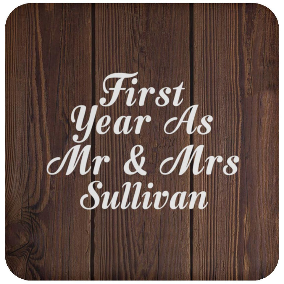 First Year As Mr & Mrs Sullivan - Drink Coaster D