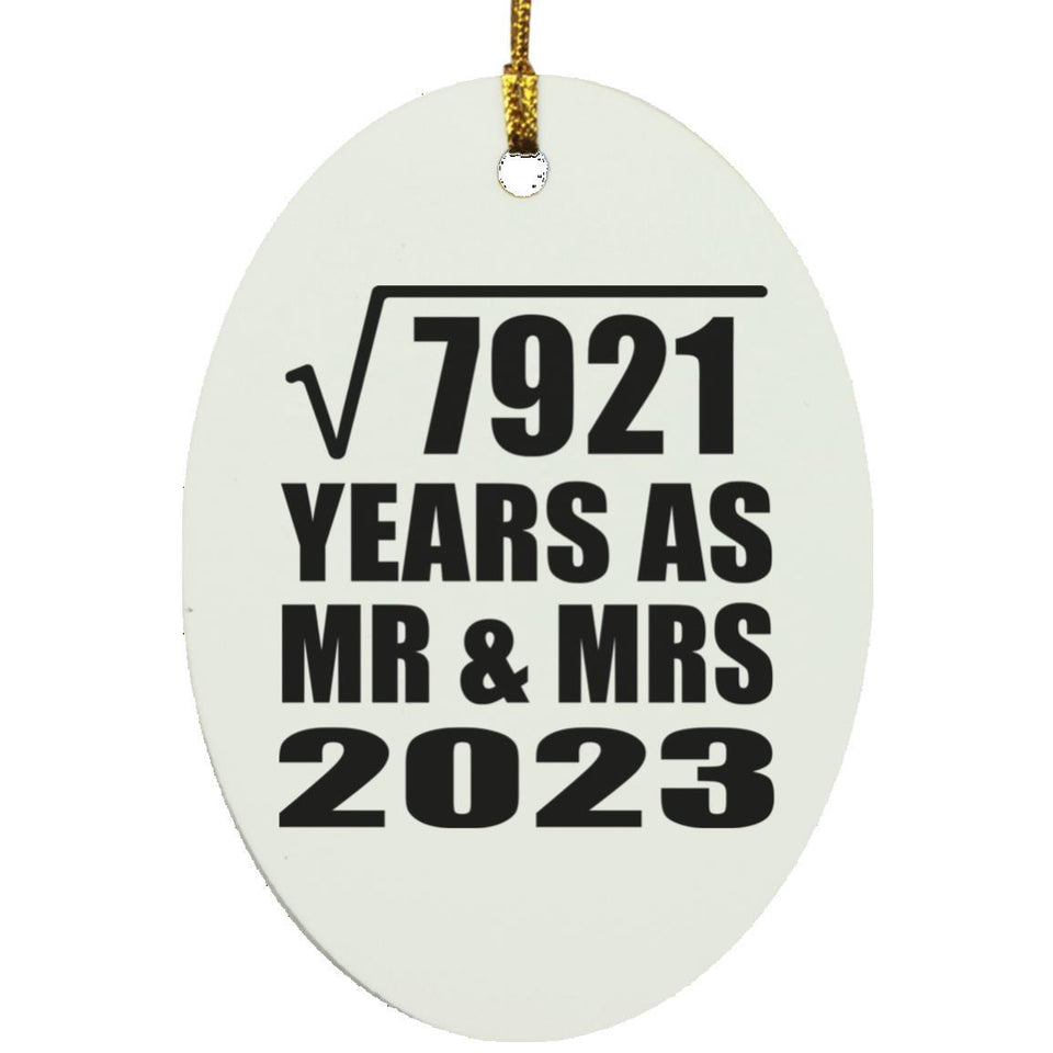 89th Anniversary Square Root of 7921 Years As Mr & Mrs 2023 - Oval Ornament