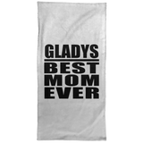 Gladys Best Mom Ever - Hand Towel