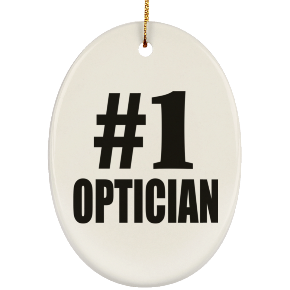 Number One #1 Optician - Oval Ornament