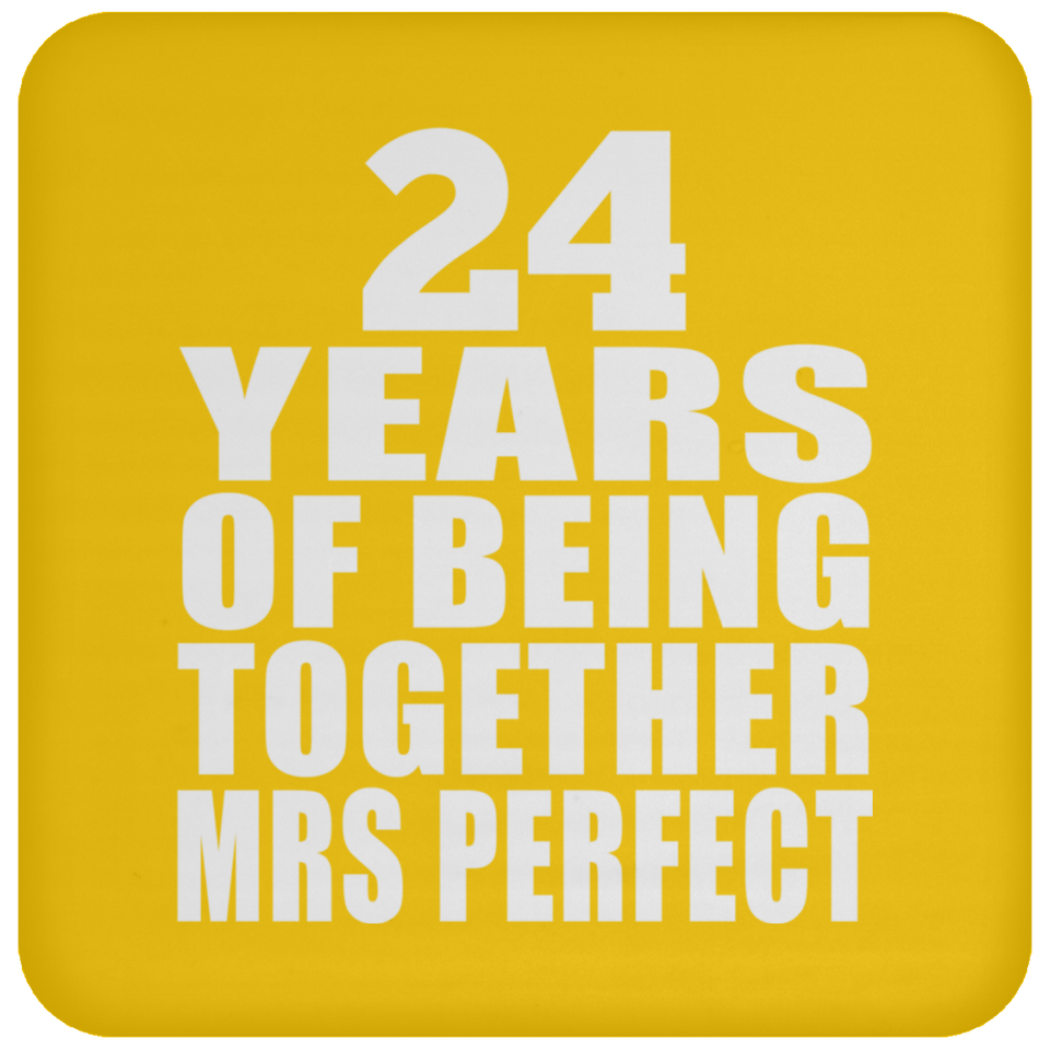 24th Anniversary 24 Years Of Being Mrs Perfect - Drink Coaster