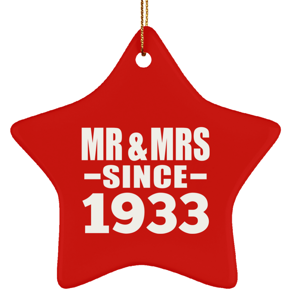 91st Anniversary Mr & Mrs Since 1933 - Star Ornament