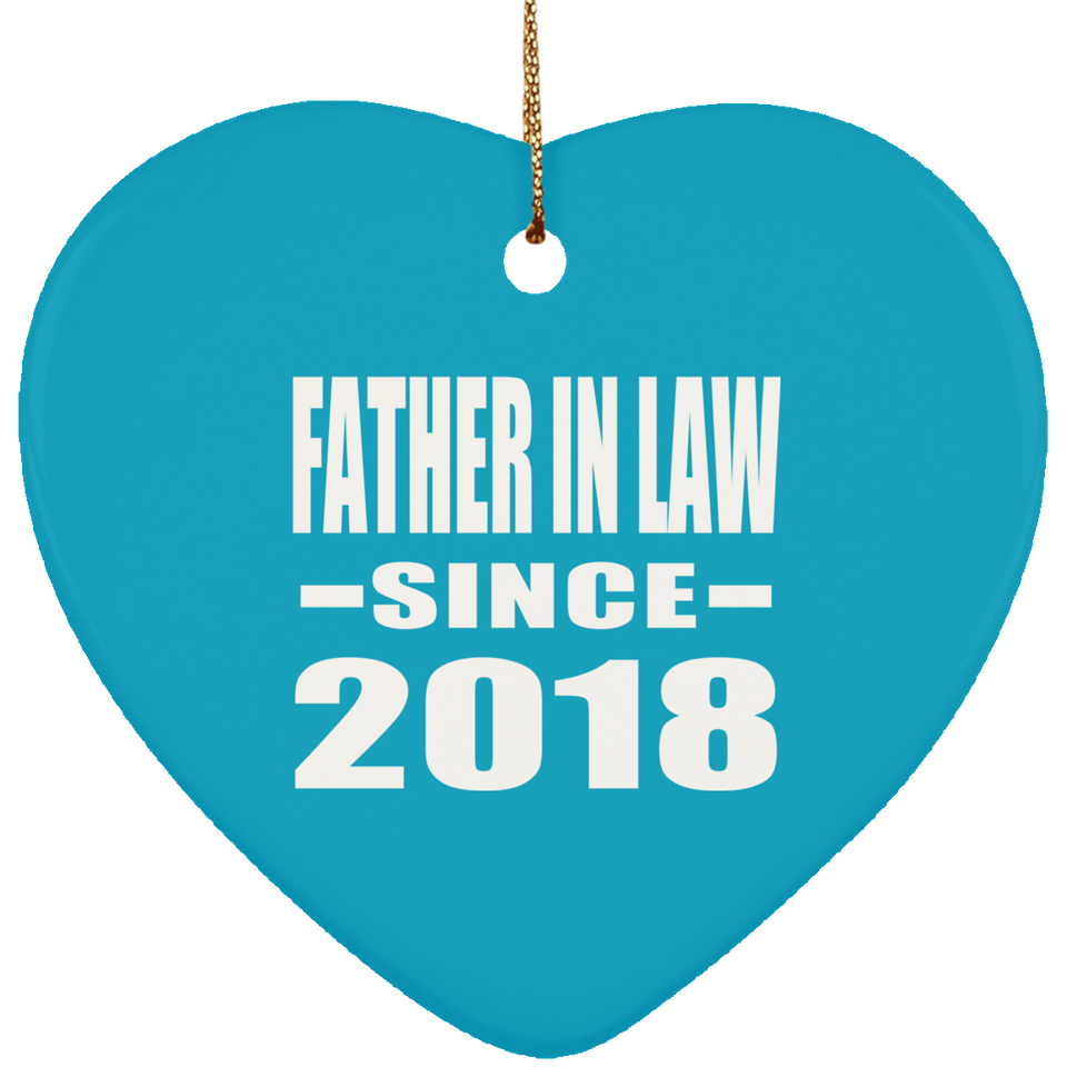 Father In Law Since 2018 - Heart Ornament
