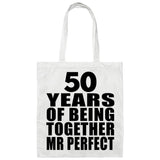 50th Anniversary 50 Years Of Being Mr Perfect - Tote Bag White