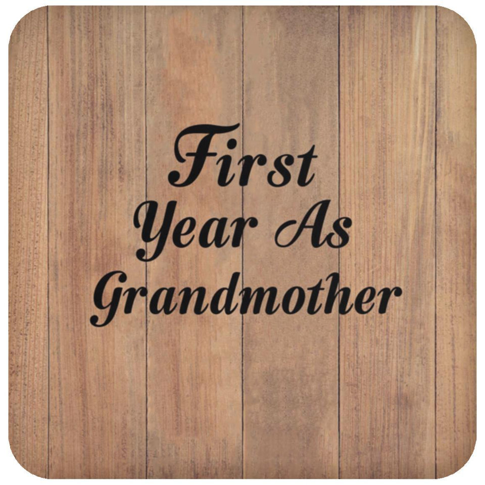 First Year As Grandmother - Drink Coaster C