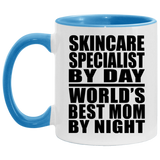 Skincare Specialist By Day World's Best Mom By Night - 11oz Accent Mug Blue