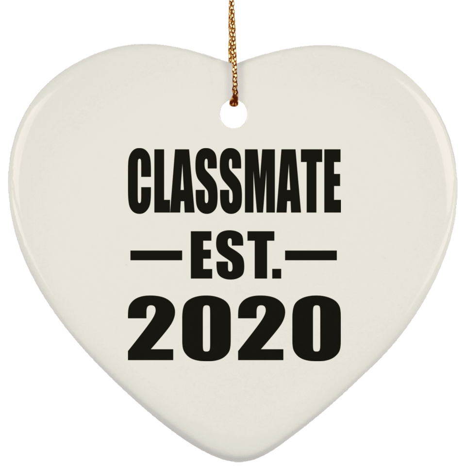 Classmate Established EST. 2020 - Heart Ornament