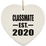 Classmate Established EST. 2020 - Heart Ornament