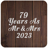 79th Anniversary 79 Years As Mr & Mrs 2023 - Drink Coaster D