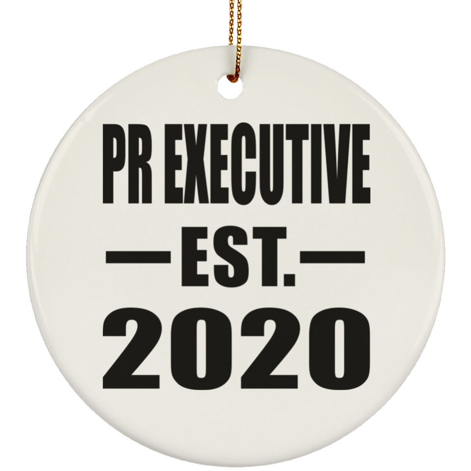 Pr Executive Established EST. 2020 - Circle Ornament
