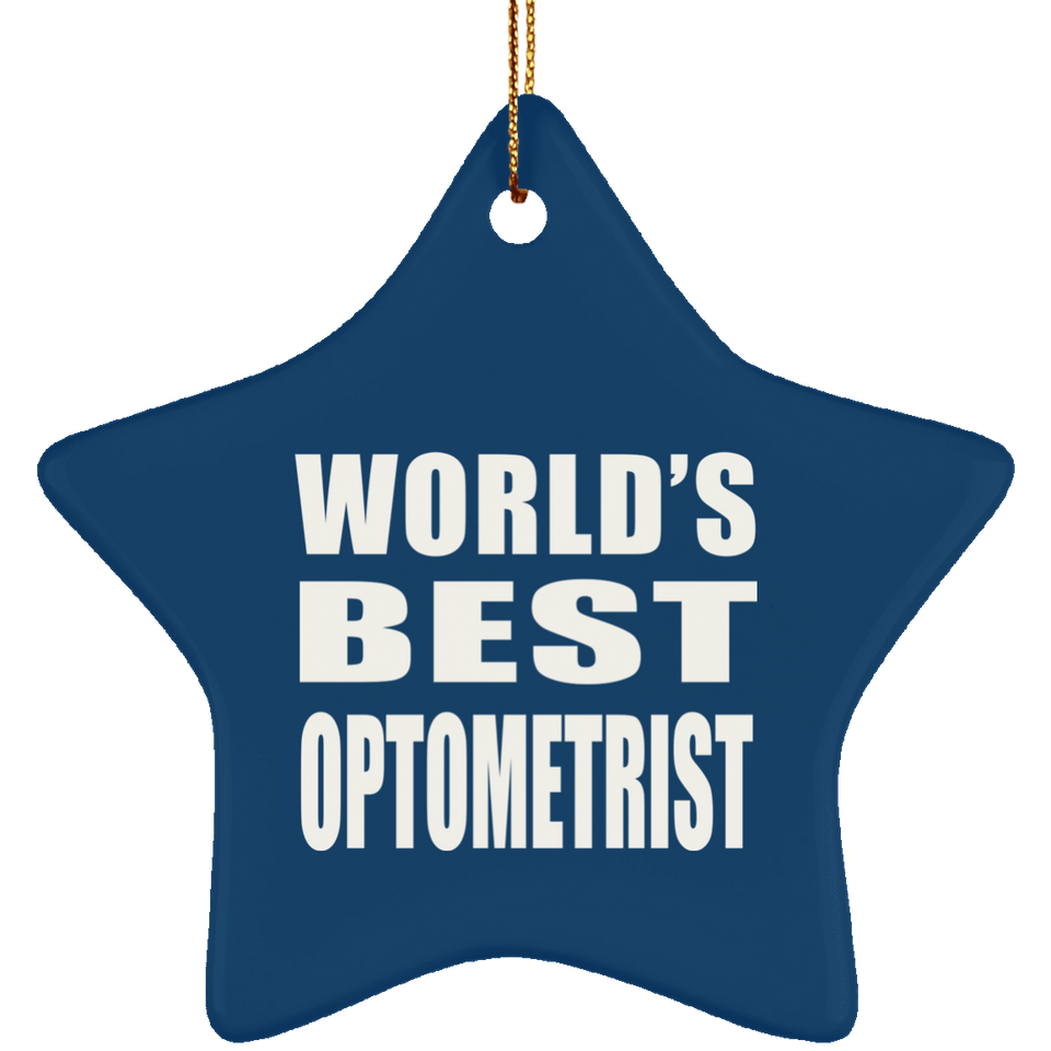 World's Best Optometrist - Star Ornament