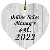 Online Sales Manager Established Est. 2022 - Heart Ornament F