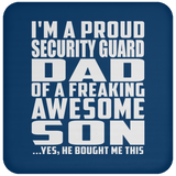 Proud Security Guard Dad Of Awesome Son - Drink Coaster