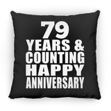 Happy 79th Anniversary 79 Years & Counting - Throw Pillow Black