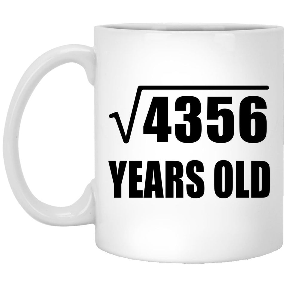 66th Birthday Square Root of 4356 Years Old - 11oz Coffee Mug