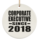 Corporate Executive Since 2018 - Circle Ornament