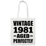 43rd Birthday Vintage 1981 Aged Perfectly - Tote Bag White