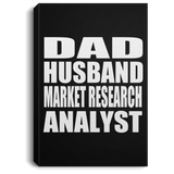 Dad Husband Market Research Analyst - Canvas Portrait