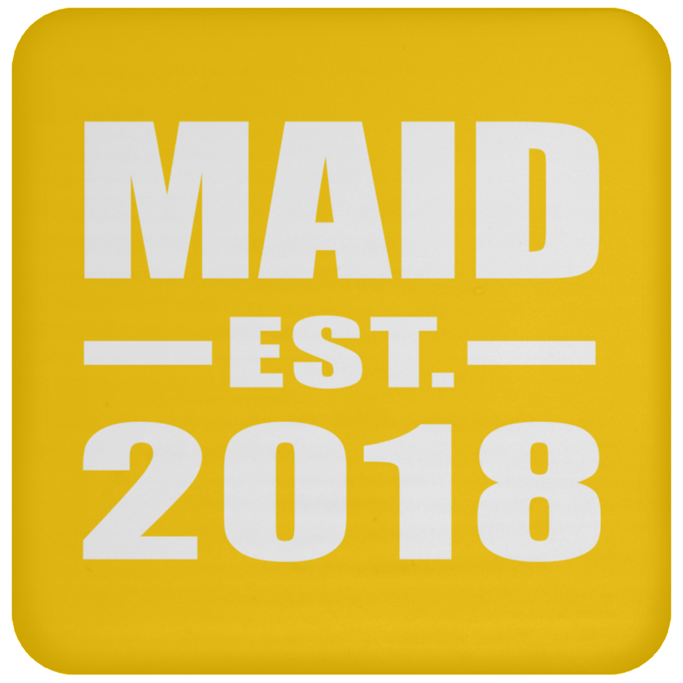 Maid Established EST. 2018 - Drink Coaster