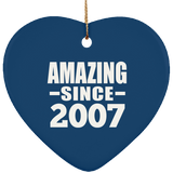 17th Birthday Amazing Since 2007 - Heart Ornament