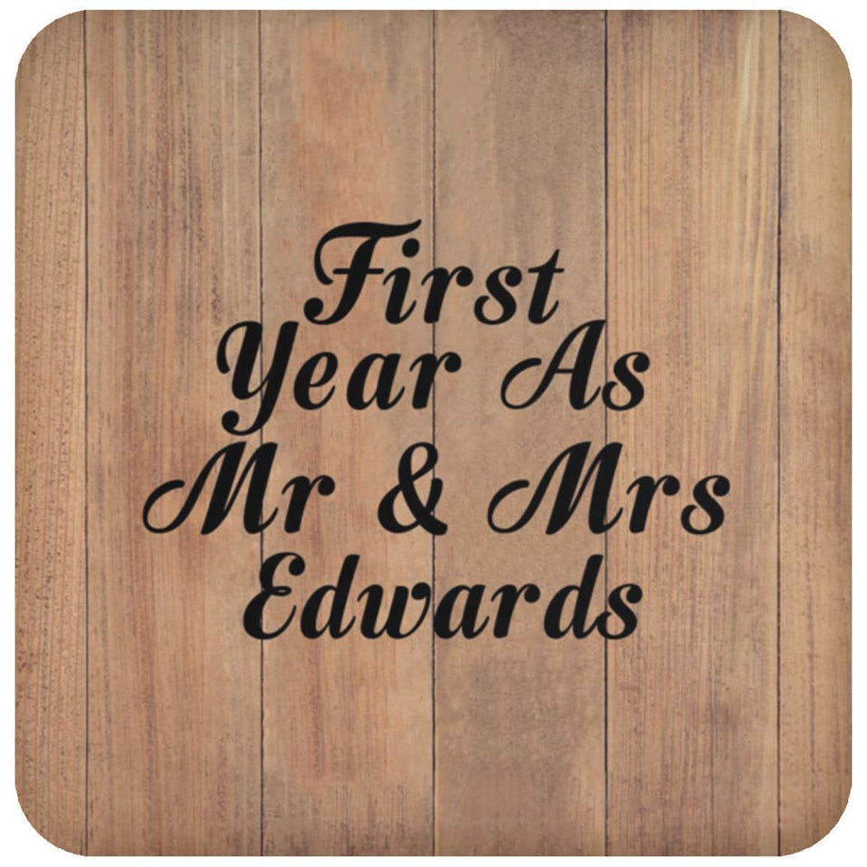 First Year As Mr & Mrs Edwards - Drink Coaster C