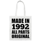 32nd Birthday Made in 1992 All Parts Original - Tote Bag White