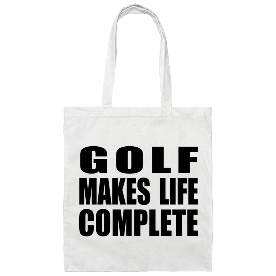 Golf Makes Life Complete - Tote Bag White