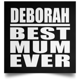 Deborah Best Mum Ever - Poster Square