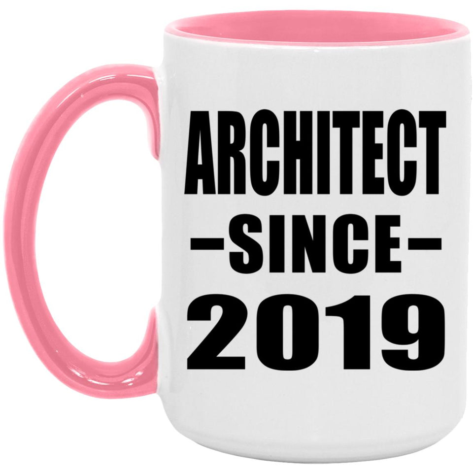 Architect Since 2019 - 15oz Accent Mug Pink