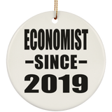 Economist Since 2019 - Circle Ornament