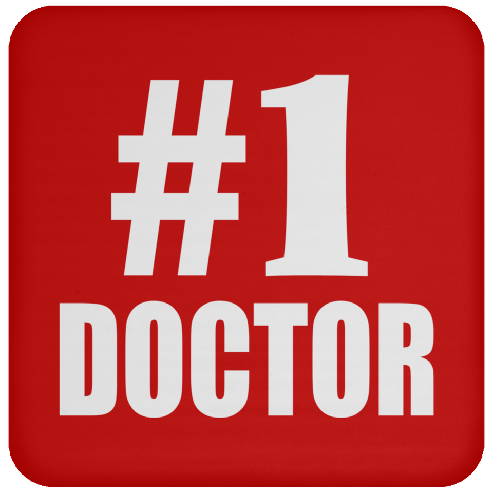 Number One #1 Doctor - Drink Coaster