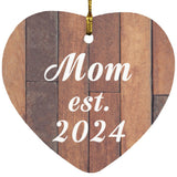 Mom Established Est. 2024 - Heart Ornament E