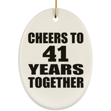 41st Anniversary Cheers To 41 Years Together - Oval Ornament