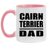 Cairn Terrier Dad - 11oz Accent Mug Pink