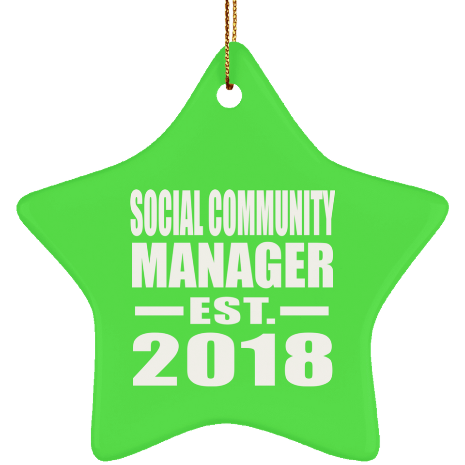 Social Community Manager Established EST. 2018 - Star Ornament