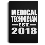 Medical Technician Established EST. 2018 - Canvas Portrait