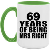 69th Anniversary 69 Years Of Being Mrs Right - 15oz Accent Mug Green