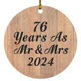 76 Years As Mr & Mrs 2024 - Circle Ornament C