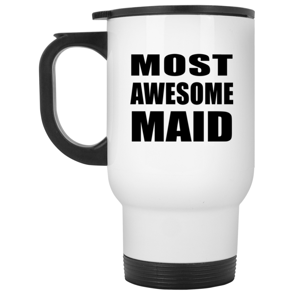 Most Awesome Maid - White Travel Mug