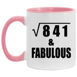 29th Birthday Square Root of 841 & Fabulous - 11oz Accent Mug Pink