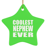 Coolest Nephew Ever - Star Ornament