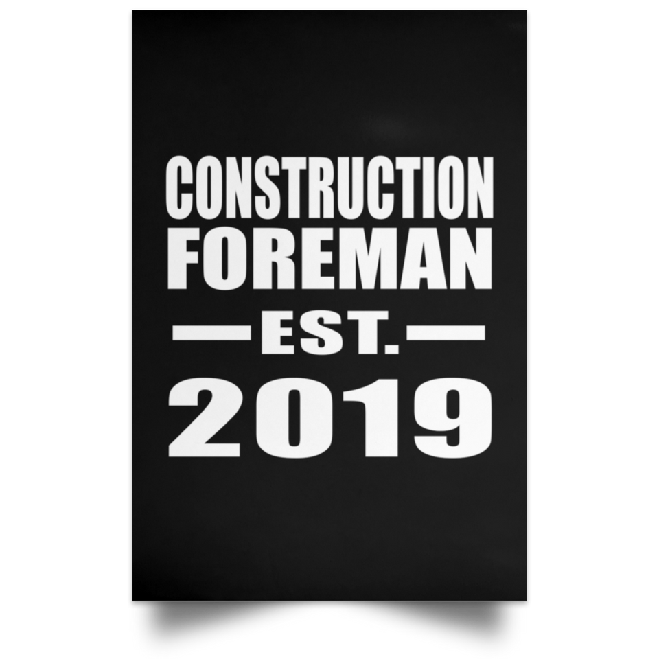Construction Foreman Established EST. 2019 - Poster Portrait