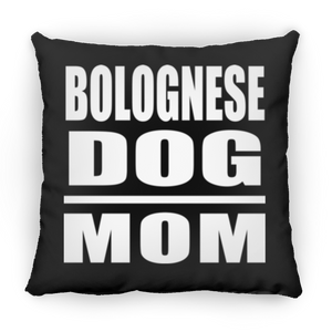 Bolognese Dog Mom - Throw Pillow Black