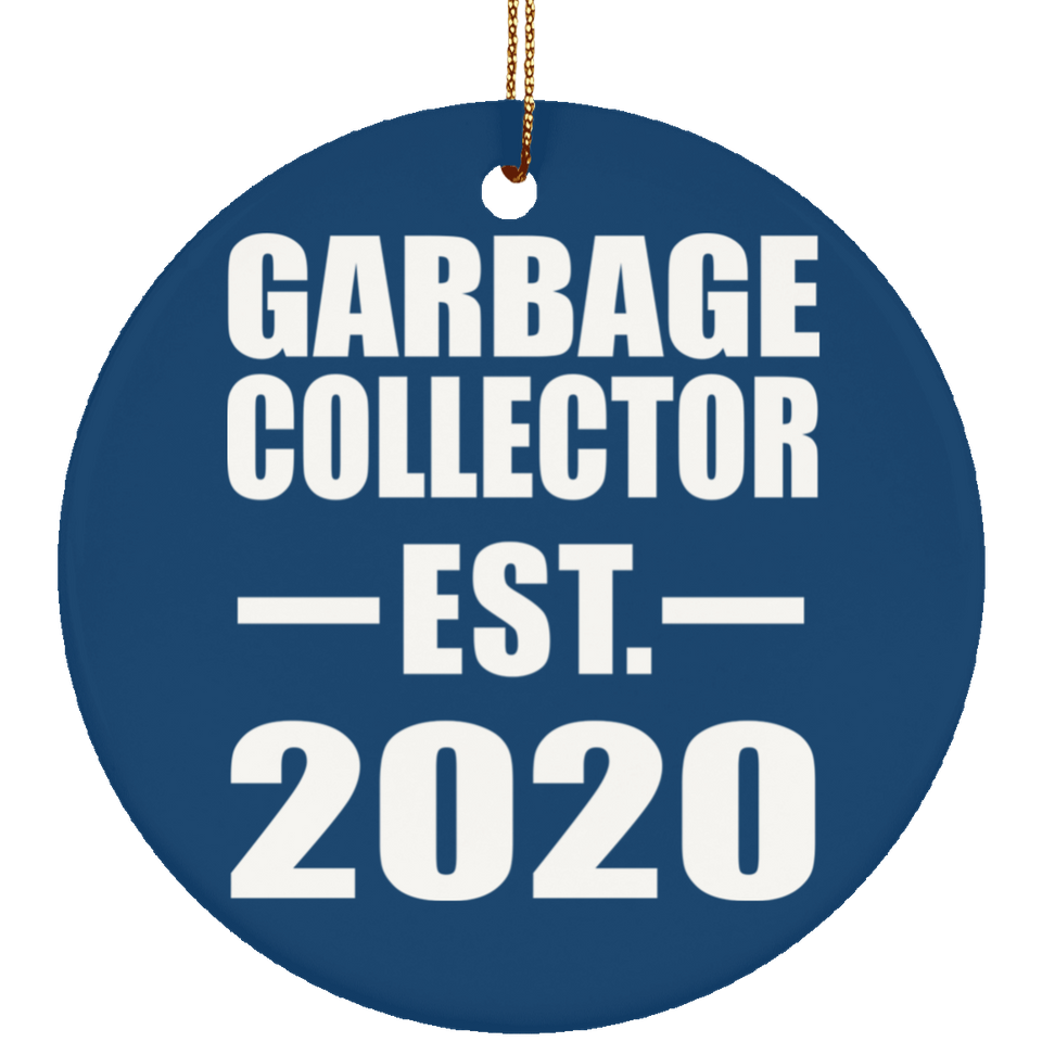 Garbage Collector Established EST. 2020 - Circle Ornament