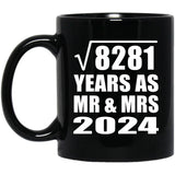 91st Anniversary Square Root of 8281 Years As Mr & Mrs 2024 - 11oz Coffee Mug Black