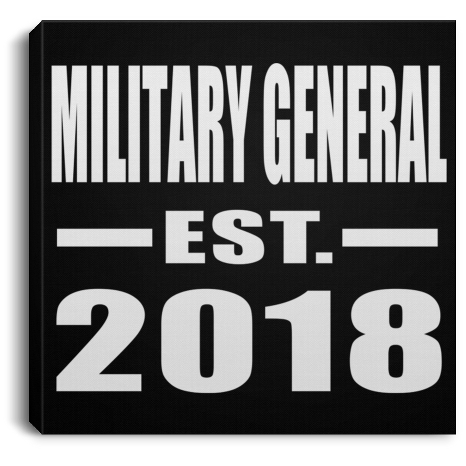 Military General Established EST. 2018 - Canvas Square