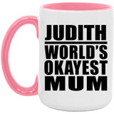 Judith World's Okayest Mum - 15oz Accent Mug Pink