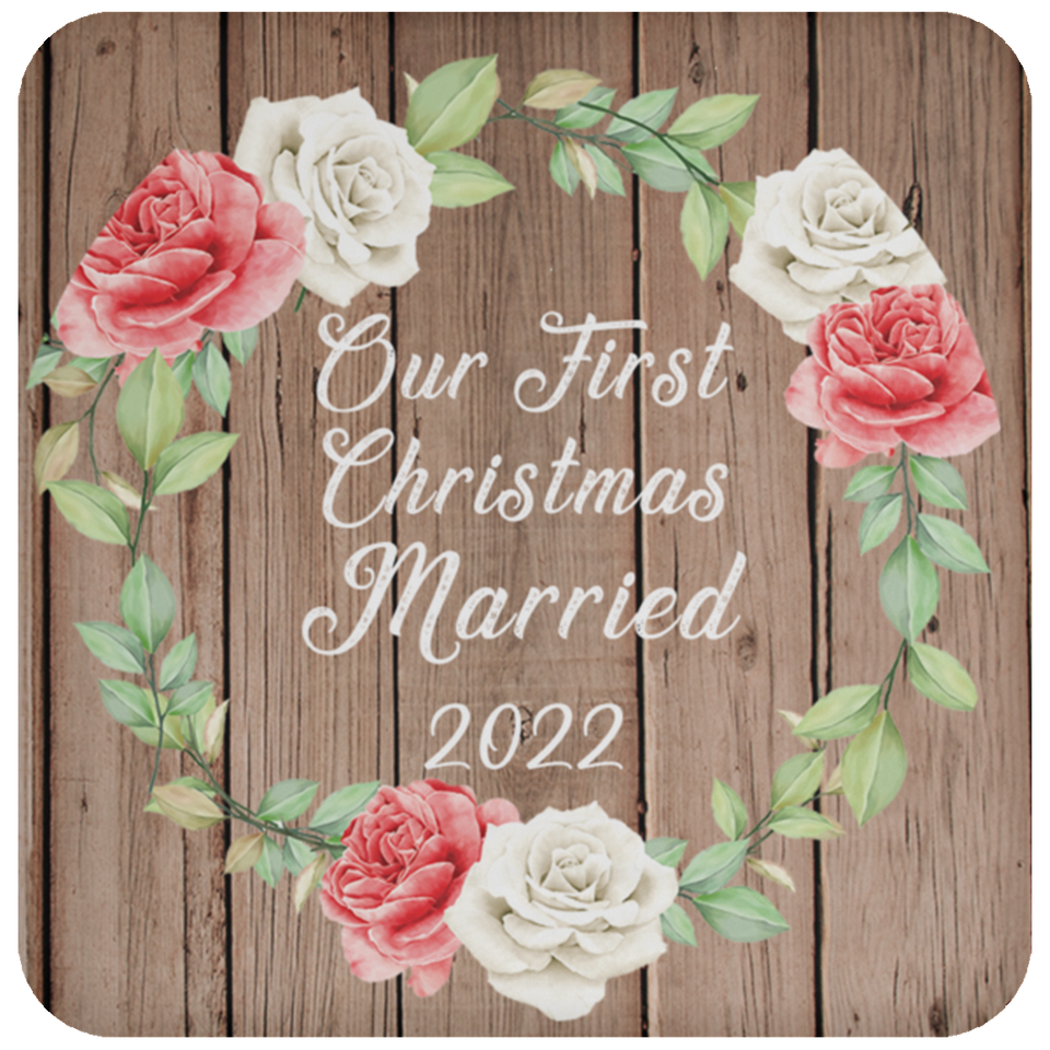 Our First Christmas Married 2022 - Drink Coaster B