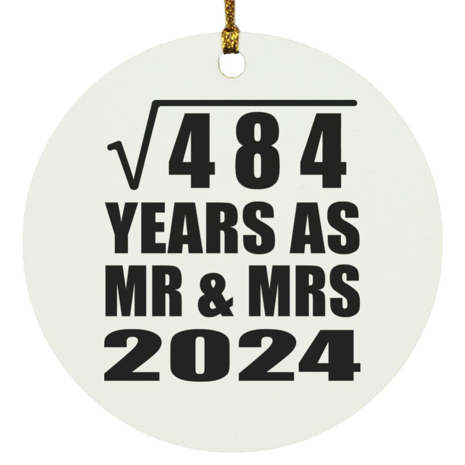 22nd Anniversary Square Root of 484 Years As Mr & Mrs 2024 - Circle Ornament