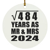 22nd Anniversary Square Root of 484 Years As Mr & Mrs 2024 - Circle Ornament
